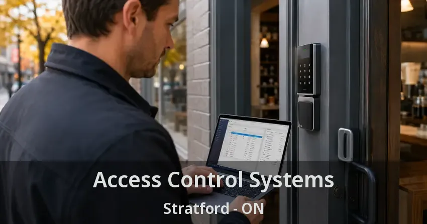 Access Control Systems Stratford - ON