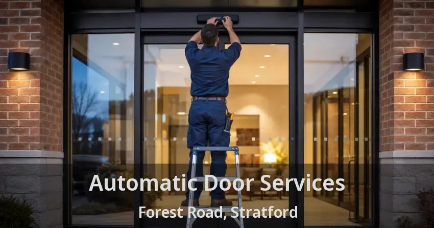 Automatic Door Services Forest Road, Stratford - ON