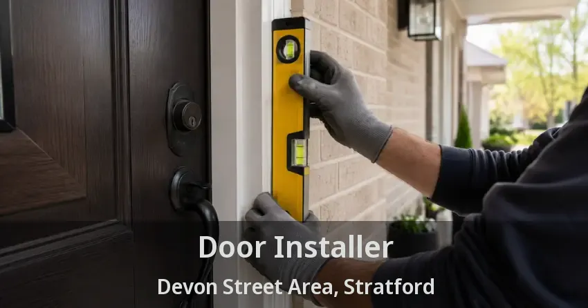 Door Installer Devon Street Area, Stratford - ON