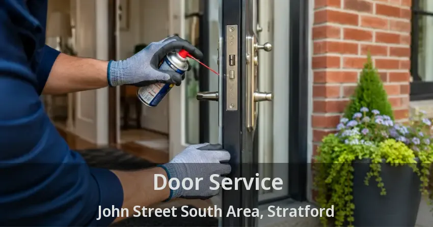 Door Service John Street South Area, Stratford - ON