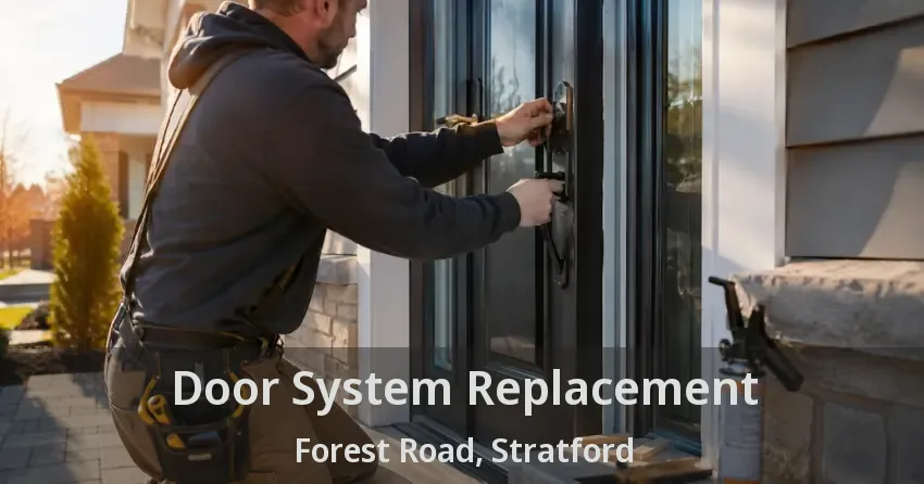 Door System Replacement Forest Road, Stratford - ON