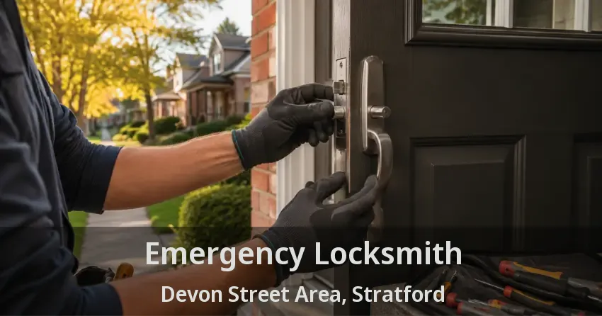Emergency Locksmith Devon Street Area, Stratford - ON