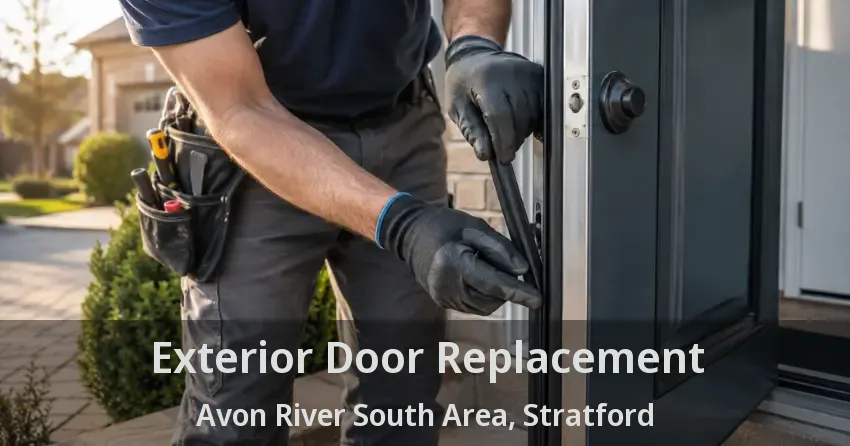 Exterior Door Replacement Avon River South Area, Stratford - ON
