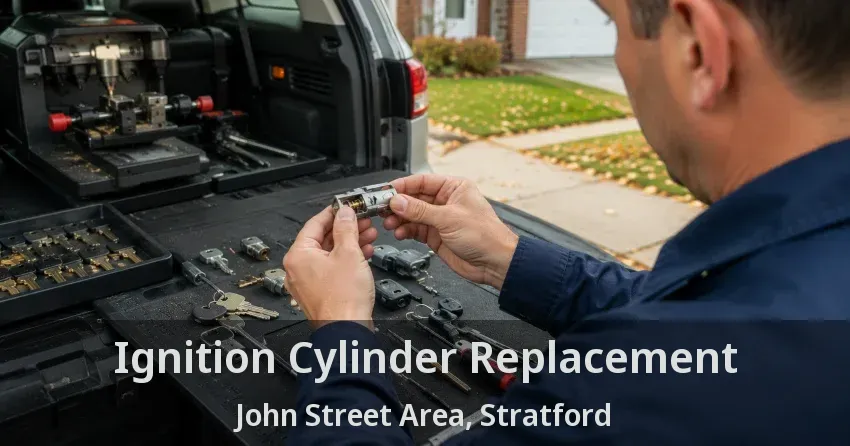 Ignition Cylinder Replacement John Street Area, Stratford - ON