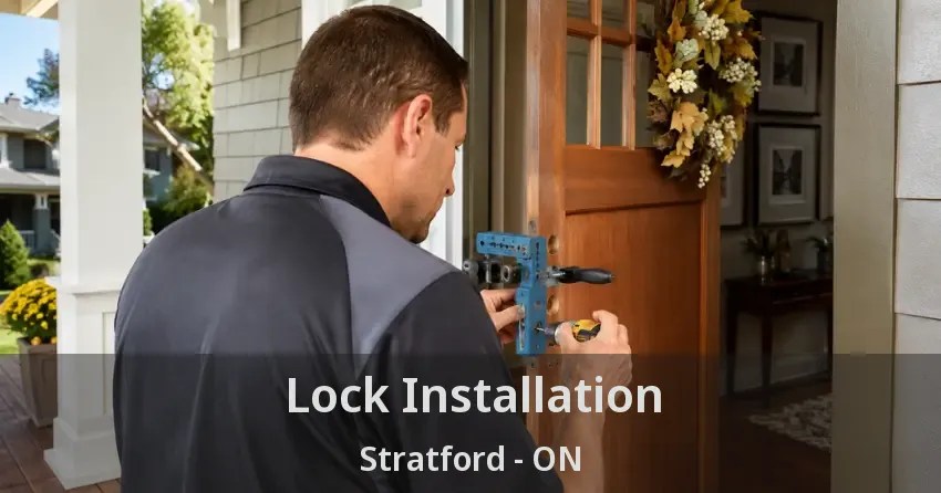 Lock Installation Stratford - ON
