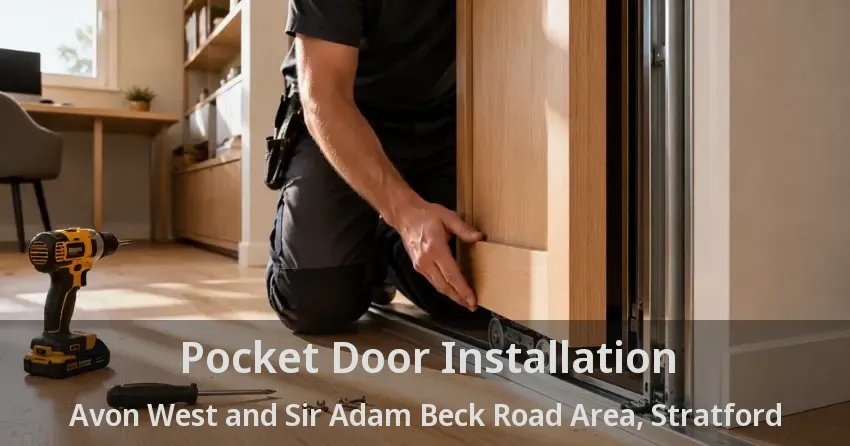Pocket Door Installation Avon West and Sir Adam Beck Road Area, Stratford - ON