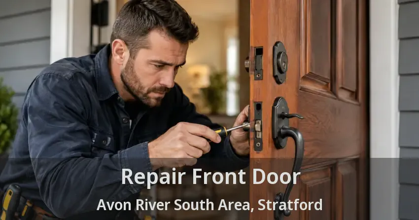 Repair Front Door Avon River South Area, Stratford - ON
