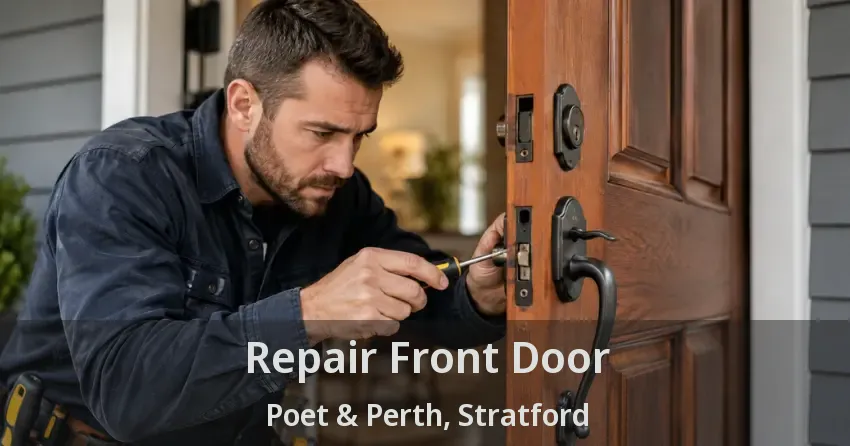 Repair Front Door Poet & Perth, Stratford - ON
