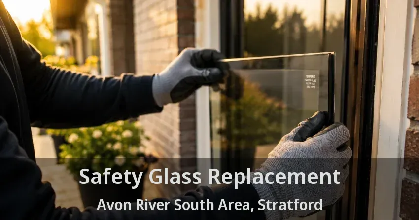 Safety Glass Replacement Avon River South Area, Stratford - ON