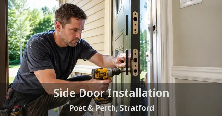 Side Door Installation Poet & Perth, Stratford - ON