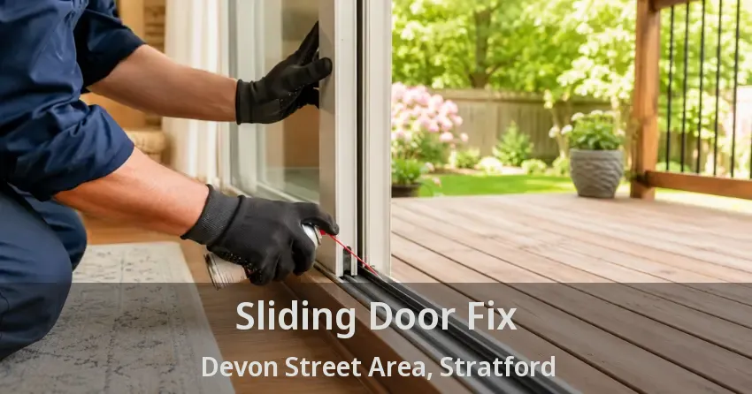 Sliding Door Fix Devon Street Area, Stratford - ON