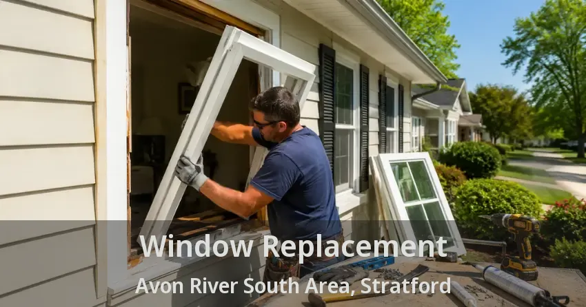 Window Replacement Avon River South Area, Stratford - ON